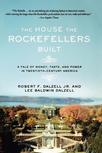 Enlarge image Cover: The House the Rockefellers Built - Holt Paperbacks