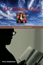 Cover: The Hidden Adult - Johns Hopkins University Press