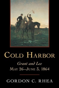 Enlarge image Cover: Cold Harbor - Louisiana State University Press