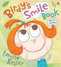 Enlarge image Cover: Birdy's Smile Book - Henry Holt & Company