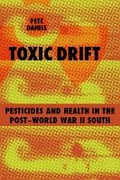 Cover: Toxic Drift - Louisiana State University Press