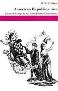 Cover: American Republicanism - New York University Press