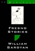 Cover: Fresno Stories - New Directions Publishing Corporation