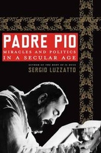 Enlarge image Cover: Padre Pio - Metropolitan Books (imprint of Henry Holt & Company)