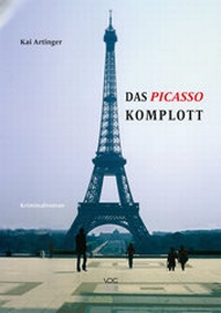 Abbildung von: Das Picasso Komplott - VDG Weimar - Verlag und Datenbank für Geisteswissenschaften