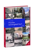 Cover: M&uuml;nster zr&uuml;ckgebl&auml;ttert Band 3 - m&uuml;nstermitte medienverlag