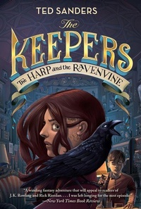 Enlarge image Cover: The Keepers #2: The Harp and the Ravenvine - HarperCollins