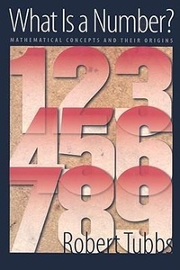 Abbildung von: What Is a Number? - Johns Hopkins University Press
