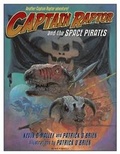 Cover: Captain Raptor and the Space Pirates - Walker & Company