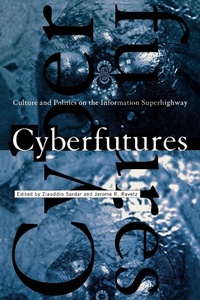 Enlarge image Cover: Cyberfutures - New York University Press
