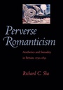 Cover: Perverse Romanticism - Johns Hopkins University Press