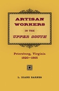 Cover: Artisan Workers in the Upper South - Louisiana State University Press