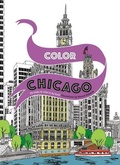 Cover: Color Chicago: 20 Views to Color in by Hand - Harper Design