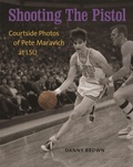 Cover: Shooting the Pistol - Louisiana State University Press