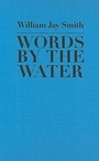 Cover: Words by the Water - Johns Hopkins University Press