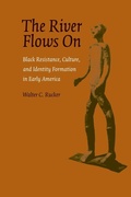 Cover: The River Flows on - Louisiana State University Press