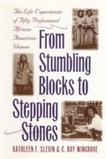 Cover: From Stumbling Blocks to Stepping Stones - New York University Press