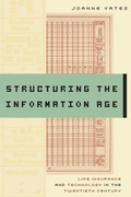 Cover: Structuring the Information Age - Johns Hopkins University Press