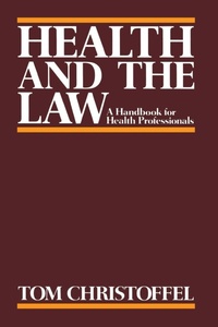 Abbildung von: Health and the Law - The Free Press