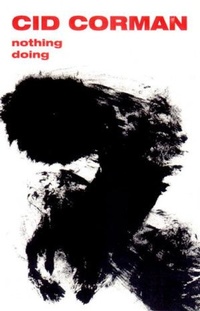 Enlarge image Cover: Nothing/Doing - New Directions Publishing Corporation