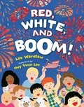 Cover: Red, White, and Boom! - Henry Holt & Company