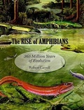 Cover: The Rise of Amphibians - Johns Hopkins University Press