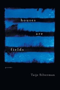 Cover: Houses Are Fields - Louisiana State University Press