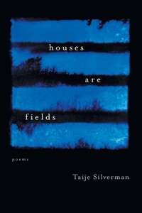 Enlarge image Cover: Houses Are Fields - Louisiana State University Press