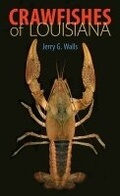 Cover: Crawfishes of Louisiana - Louisiana State University Press