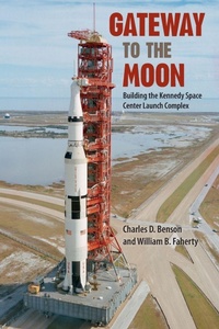 Enlarge image Cover: Gateway to the Moon - University Press of Florida
