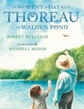 Cover: If You Spent a Day with Thoreau at Walden Pond - Henry Holt & Company