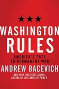 Cover: Washington Rules - Metropolitan Books (imprint of Henry Holt & Company)