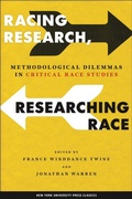 Cover: Racing Research, Researching Race - New York University Press