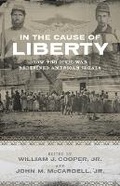 Cover: In the Cause of Liberty - Louisiana State University Press