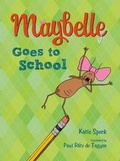 Cover: Maybelle Goes to School - Henry Holt & Company