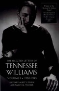 Cover: The Selected Letters of Tennessee Williams, Volume I: 1920-1945 - New Directions Publishing Corporation