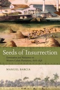 Cover: Seeds of Insurrection - LSU Press