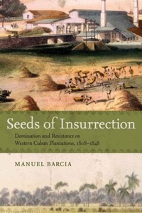 Abbildung von: Seeds of Insurrection - LSU Press
