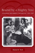 Cover: Bound by a Mighty Vow - New York University Press