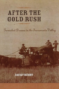 Enlarge image Cover: After the Gold Rush - Johns Hopkins University Press