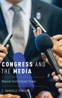 Bild: Congress and the Media - Oxford University Press Inc