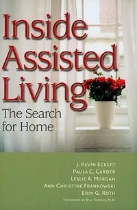 Enlarge image Cover: Inside Assisted Living - Johns Hopkins University Press