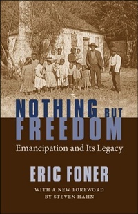 Abbildung von: Nothing But Freedom - LSU Press