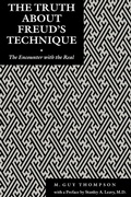 Cover: The Truth About Freud's Technique - New York University Press