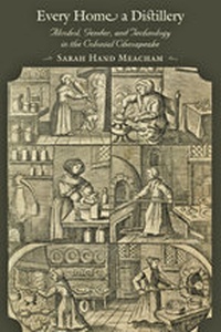 Enlarge image Cover: Every Home a Distillery - Johns Hopkins University Press