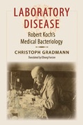 Cover: Laboratory Disease - Johns Hopkins University Press