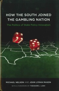 Abbildung von: How the South Joined the Gambling Nation - LSU Press