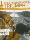 Cover: When Freedom Would Triumph - LSU Press