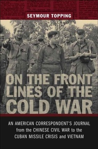 Enlarge image Cover: On the Front Lines of the Cold War - Louisiana State University Press
