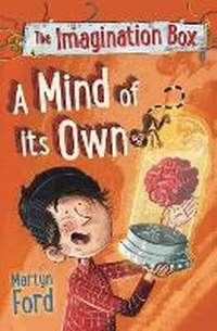 Enlarge image Cover: The Imagination Box: A Mind of its Own - Faber & Faber